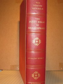 The Norton Facsimile: The First Folio of Shakespeare