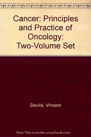 Cancer: Principles and Practice of Oncology: Two-Volume Set