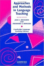 Approaches and Methods in Language Teaching (Cambridge Language Teaching Library)