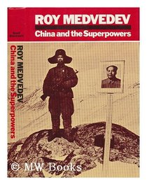China and the Superpowers