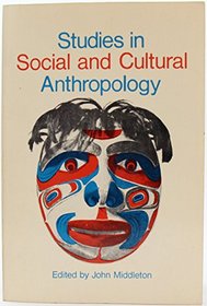 STUDIES IN SOCIAL AND CULTURAL ANTHROPOLOGY