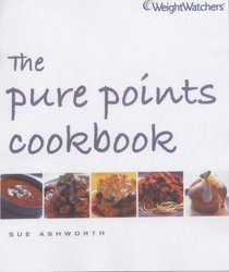 Weight Watchers the Pure Points Cookbook (Weight Watchers)