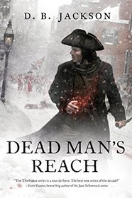 Dead Man's Reach (The Thieftaker Chronicles)