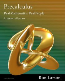 Precalculus: Real Mathematics, Real People, Alternate Edition