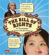 The Bill of Rights in Translation: What It Really Means (Fact Finders, Kids' Translations)