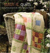 Stitch It: Quilts (Leisure Arts #4607)