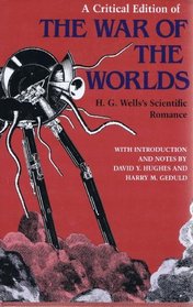 A Critical Edition of the War of the Worlds: H.G. Well's Scientific Romance (Visions)