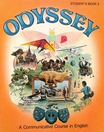 Odyssey: A Communicative Course in English: Students' Book 3