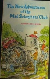 The New Adventures of the Mad Scientists Club