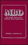 The Family Book About Minimal Brain Dysfunction