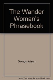The Wander Woman's Phrasebook