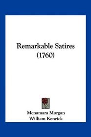 Remarkable Satires (1760)