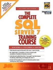 The Complete SQL Server 7 Training Course
