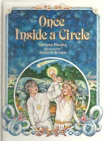 Once Inside a Circle
