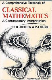 Comprehensive Textbook of Classical Mathematics