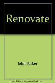 Renovate: Architectural concepts for rejuvenating houses and buildings