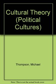 Cultural Theory (Political Cultures)
