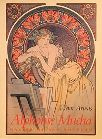 Alphonse Mucha Master Of Art Nouveau