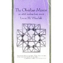 The Obsidian Mirror: An Adult Healing from Incest