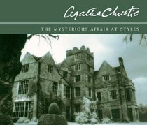 The Mysterious Affair at Styles (Hercule Poirot, Bk 1) (Audio CD) (Abridged)