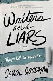 Writers and Liars: A Novel