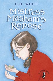 Mistress Masham's Repose (A Puffin Book)