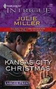 Kansas City Christmas (Precinct: Brotherhood of the Badge, Bk 4) (Precinct, Bk 10) (Harlequin Intrigue, No 1099) (Larger Print)