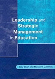 Leadership and Strategic Management in Education (Centre for Educational Leadership & Management)