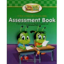 SING, SPELL, READ, AND WRITE LEVEL ONE ASSESSMENT ANNOTATED TEACHER     EDITION 2004C (SING, SPELL, READ AND WRITE)