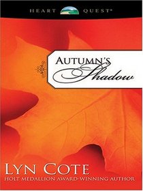 Autumn's Shadow (Thorndike Press Large Print Christian Fiction)