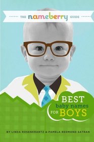 The Nameberry Guide to the Best Baby Names for Boys