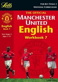 Manchester United English: Book 7 (Official Manchester United workbooks)