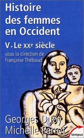 Histoire des femmes en Occident, tome 5 : Le XXe sicle