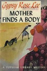 Mother finds a Body