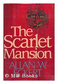 The Scarlet Mansion