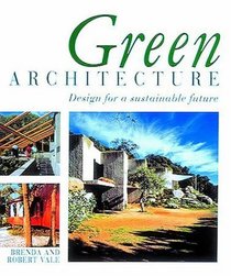 Green Architecture: Design for a Sustainable Future