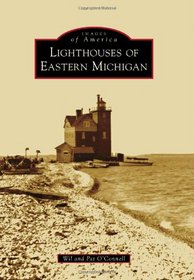 Lighthouses of Eastern Michigan (Images of America)