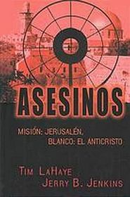 Asesinos (Assassins) (Left Behind, Bk 6) (Spanish Edition) (Large Print)