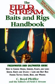 The Field  Stream Baits and Rigs Handbook (Field  Stream)