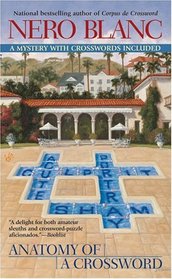 Anatomy of a Crossword (Crossword Mystery, Bk 8)