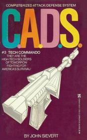 Tech Commando (C.A.D.S., No 3)