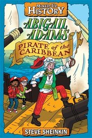 Abigail Adams, Pirate of the Caribbean (Time Twisters)