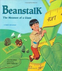 Beanstalk: The Measure Of A Giant (A Math Adventure) (A Math Adventure)