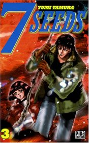 7 Seeds, Tome 3 (French Edition)