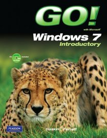 GO! with Windows 7 Introductory