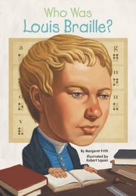 Who Was Louis Braille? (Who Was...?)