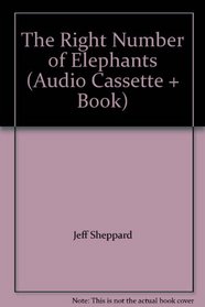 The Right Number of Elephants (Audio Cassette + Book)