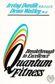Quantum Fitness: Breakthrough to Excellence