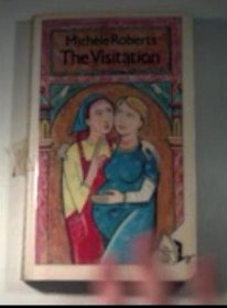 The Visitation (The Women's Press fiction)