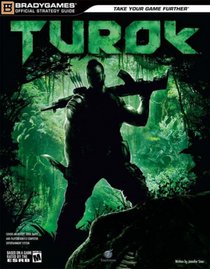Turok Official Strategy Guide (Bradygames Official Strategy Guide)